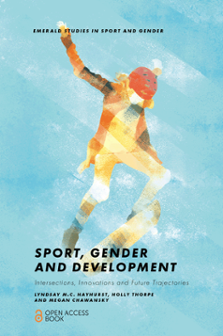 Sport, Gender and Development: Intersections, Innovations and Future Trajectories